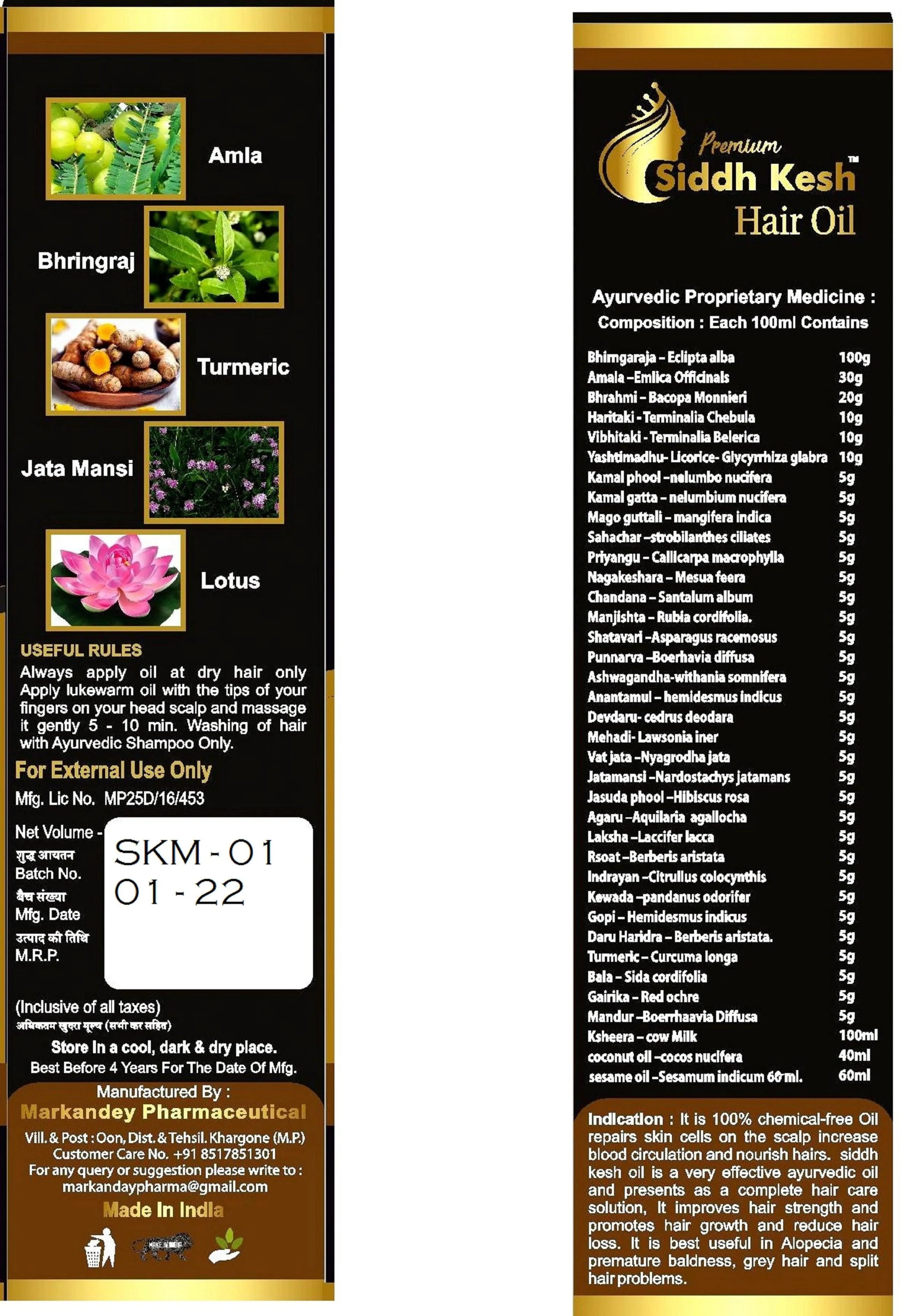 Markandey Siddh Kesh Hair Oil ,100% chemical free Oil. Made with pure 34 Ayrvedic Hearbs,These are processed using Tel Kshir Pak method,Hair Fall Control and Hair Growth 100 Ml