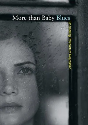 More Than Baby Blues: Unmasking Postpartum Depression