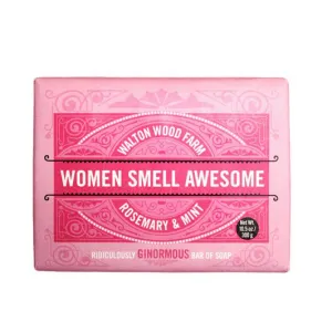 Women Smell Awesome Soap